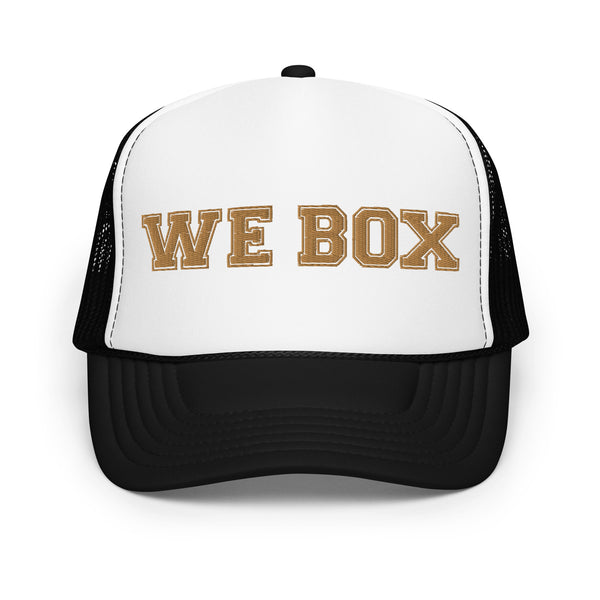 We Box Foam trucker hat