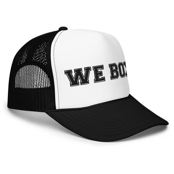 We Box Foam trucker hat
