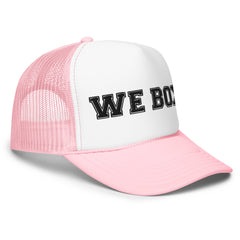 We Box Foam trucker hat
