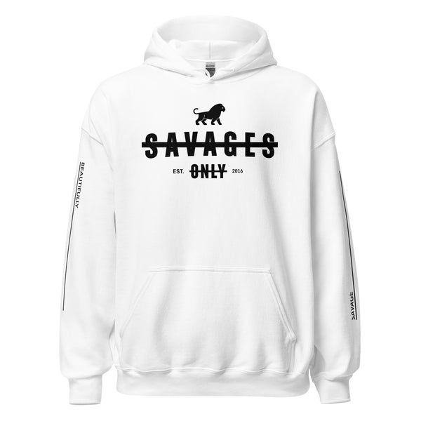 Savages Only Unisex Hoodie